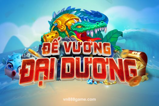 Đế Vương Đại Dương tại VN88