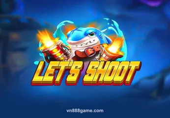 Let’s Shoot tại VN88